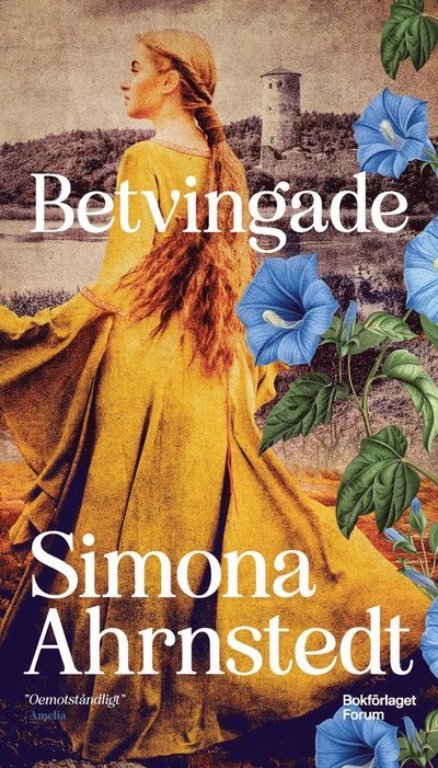 Cover for Simona Ahrnstedt · Betvingade (Paperback Book) (2024)