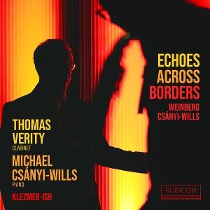 Cover for Thomas Verity &amp; Michael Csanyi-Wills &amp; Klezmer-Ish · Echoes Across Borders (CD) (2024)