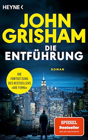 Cover for John Grisham · Die Entführung (Book) (2025)