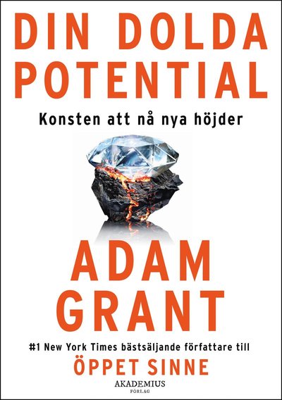 Cover for Adam Grant · Din dolda potential : konsten att nå nya höjder (Paperback Book) (2025)