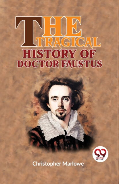 Cover for Christopher Marlowe · The Tragical History of Doctor Faustus (Paperback Book) (2023)