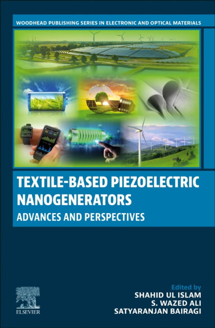 Cover for Shahid Ul Islam · Textile-Based Piezoelectric Nanogenerators (Bok) (2025)
