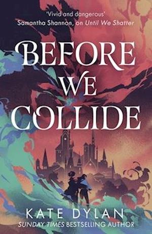 Cover for Kate Dylan · Before We Collide (Paperback Book) (2025)