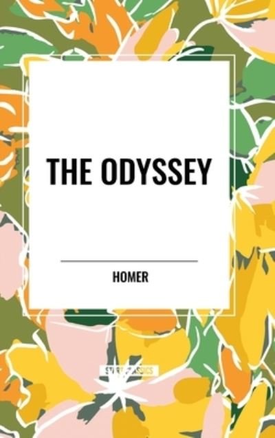 Cover for Homer · The Odyssey (Inbunden Bok) (2024)