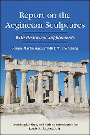 Cover for Johann Martin Wagner · Report on the Aeginetan Sculptures: With Historical Supplements (Paperback Book) (2018)