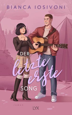 Cover for Bianca Iosivoni · Der letzte erste Song (Book) (2025)