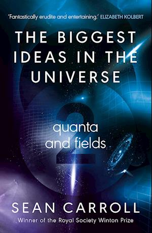 Cover for Sean Carroll · The Biggest Ideas in the Universe 2: Quanta and Fields (Paperback Book) (2025)