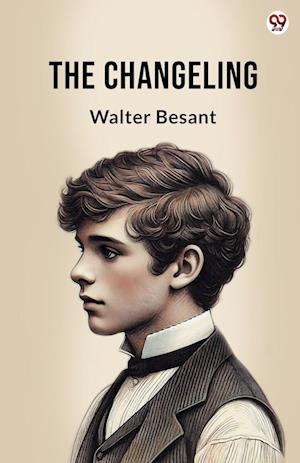 Cover for Walter Besant · The Changeling (Edition1) (Paperback Book) (2025)