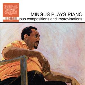 Cover for Charles Mingus · Mingus Plays Piano (LP) (2025)
