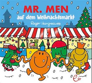 Cover for Roger Hargreaves · Mr. Men auf dem Weihnachtsmarkt (Book) (2024)