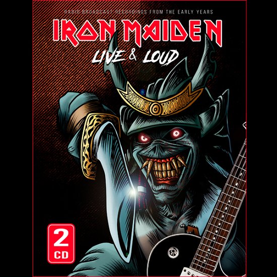 Cover for Iron Maiden · Live &amp; Loud (Radio Broadcast) (2cd) (CD) (2024)
