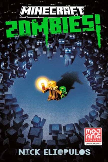 Cover for Nick Eliopulos · Minecraft: Zombies!: An Official Minecraft Novel (Paperback Book) (2024)