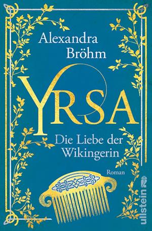 Cover for Alexandra Bröhm · Yrsa. Die Liebe der Wikingerin (Book) (2025)