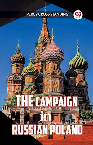 Cover for Percy Cross Standing · The Campaign in Russian Poland (Paperback Book) (2024)