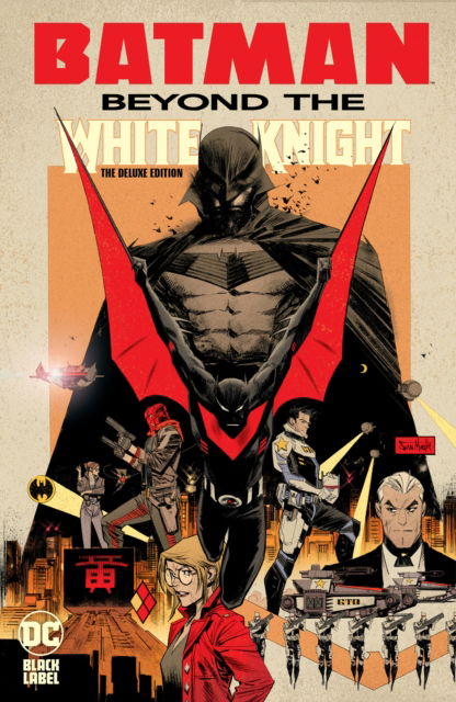 Cover for Sean Murphy · Batman: Beyond the White Knight: The Deluxe Edition (Gebundenes Buch) (2025)