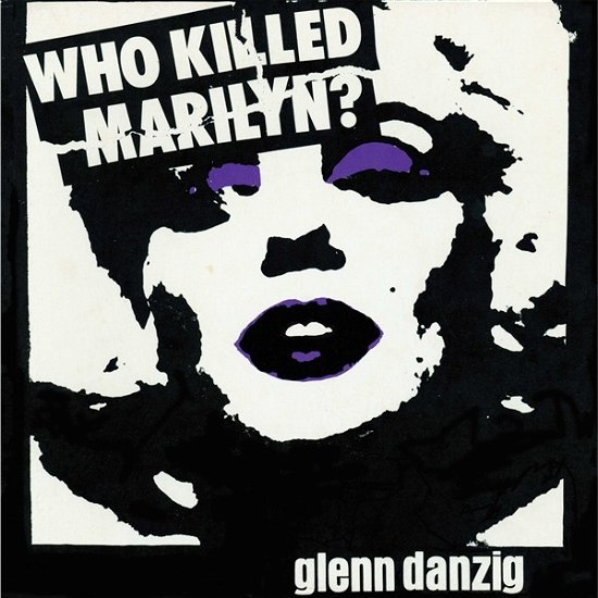 Cover for Glenn Danzig · Who Killed Marilyn? (LP) (2024)