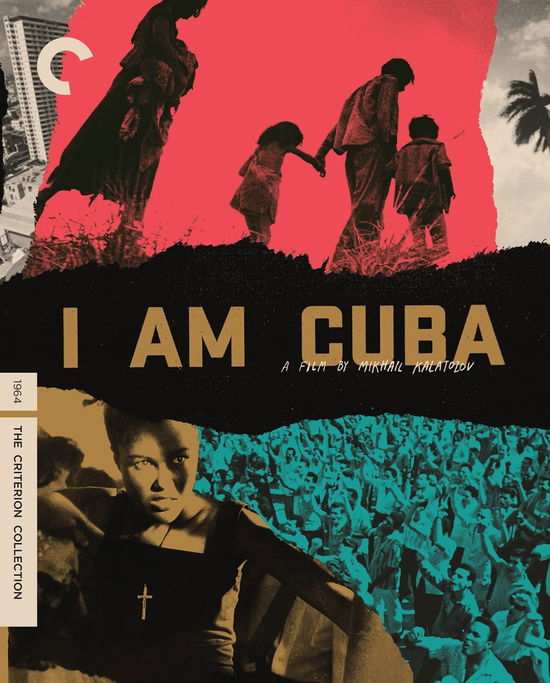 Cover for Criterion Collection · I Am Cuba (Blu-ray) (2024)