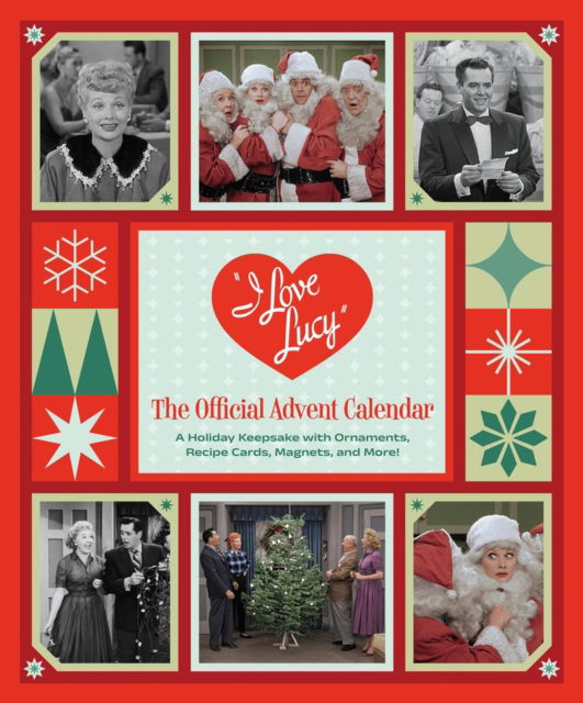 I Love Lucy: The Official Advent Calendar: A Holiday Keepsake with Ornaments, Recipe Cards, Magnets, and More - Robb Pearlman - Muu - Running Press - 9780762484812 - torstai 25. syyskuuta 2025