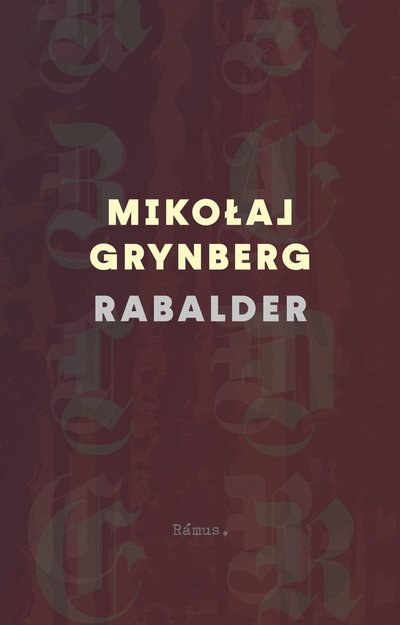 Cover for Mikolaj Grynberg · Rabalder (Hardcover Book)