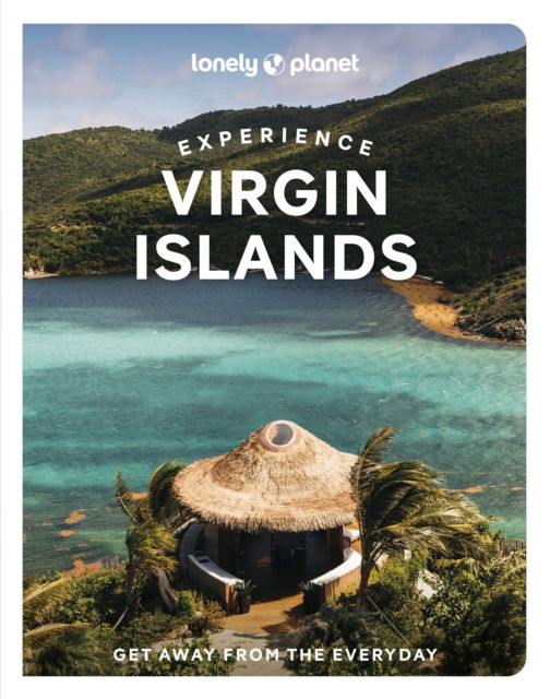 Cover for Lonely Planet · Lonely Planet Experience Virgin Islands - Travel Guide (Paperback Book) (2025)