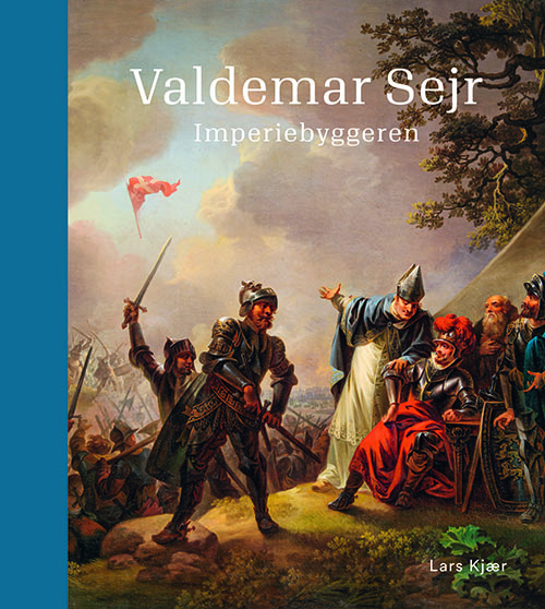 Cover for Lars Kjær · Valdemar Sejr (Bound Book) [1º edição] (2024)