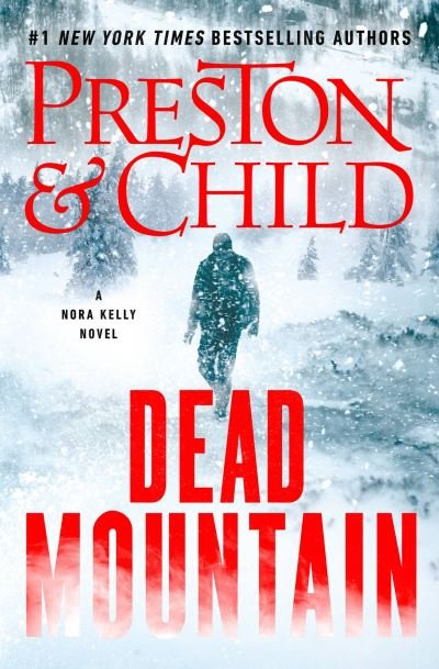 Cover for Douglas Preston · Dead Mountain (Bog) (2024)