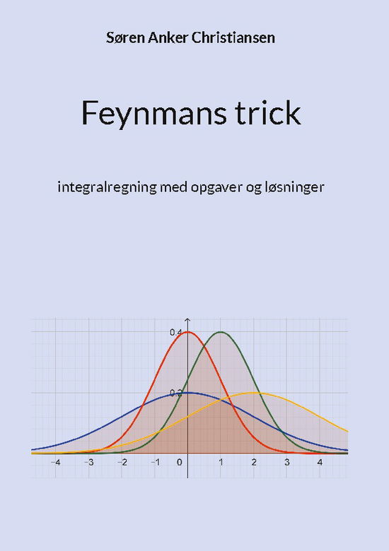 Cover for Søren Anker Christiansen · Feynmans trick (Hardcover Book) [1st edition] (2025)