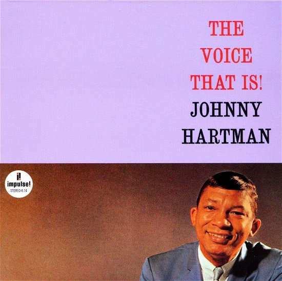 Cover for Johnny Hartman · The Voice That Is! (CD) [Japan Import edition] (2023)