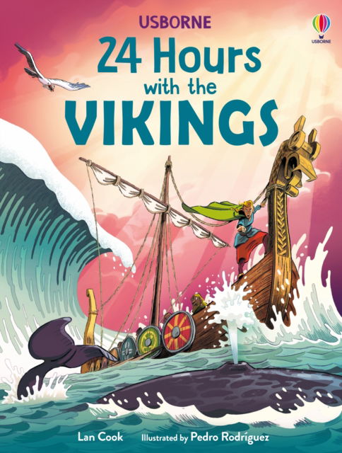 Cover for Lan Cook · 24 Hours with the Vikings - 24 Hours In... (Hardcover Book) (2026)