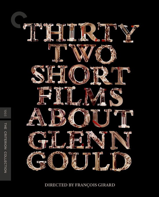 Cover for Criterion Collection · Thirty Two Short Films About Glenn Gould (Blu-ray) (2025)