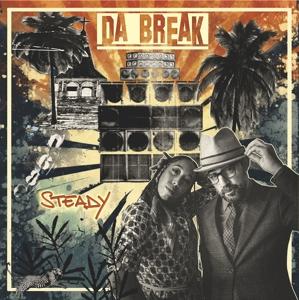 Cover for Da Break · Steady (LP) (2024)