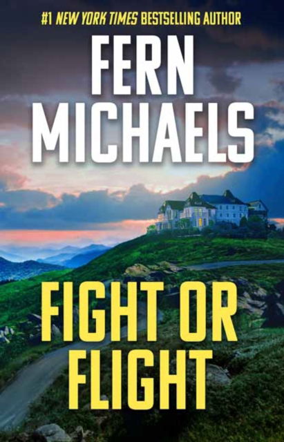 Cover for Fern Michaels · Fight or Flight (Hardcover Book) (2025)