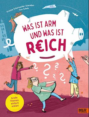Cover for Kristina Scharmacher-Schreiber · Was ist arm und was ist reich? (Book) (2025)