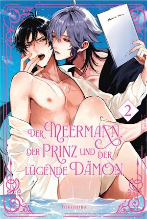 Cover for Tokishiba · Der Meermann, der Prinz und der lügende Dämon 2 (Book) (2025)