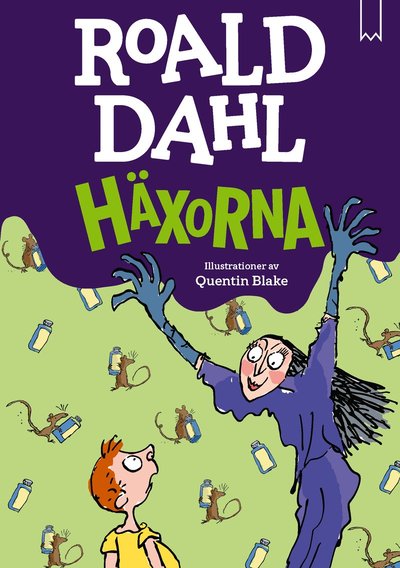 Cover for Roald Dahl · Häxorna (Hardcover Book) (2025)