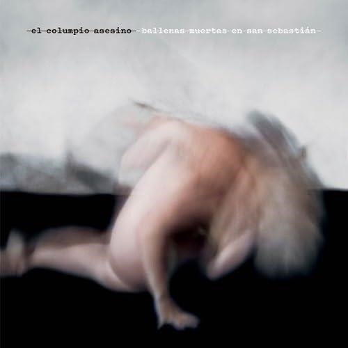 Cover for El Columpio Asesino · Ballenas Muertas En San Sebastian (LP) (2023)
