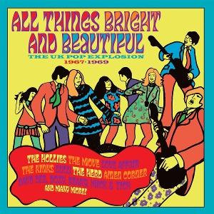 Cover for Various Artists · All Things Bright And Beautiful - The UK Pop Explosion 1967-1969 (CD) (2025)
