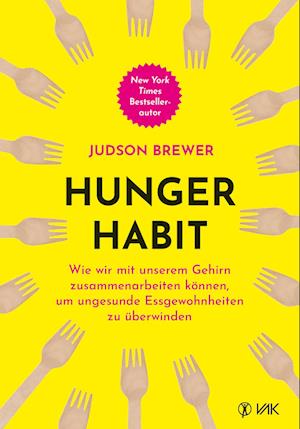 Cover for Judson Brewer · Hunger Habit (Buch) (2024)