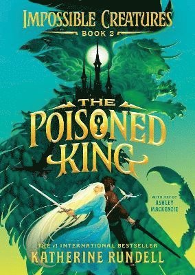 Cover for Katherine Rundell · The Poisoned King (Paperback Book) (2025)