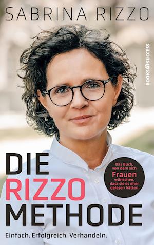 Cover for Sabrina Rizzo · Die Rizzo-Methode (Buch) (2024)