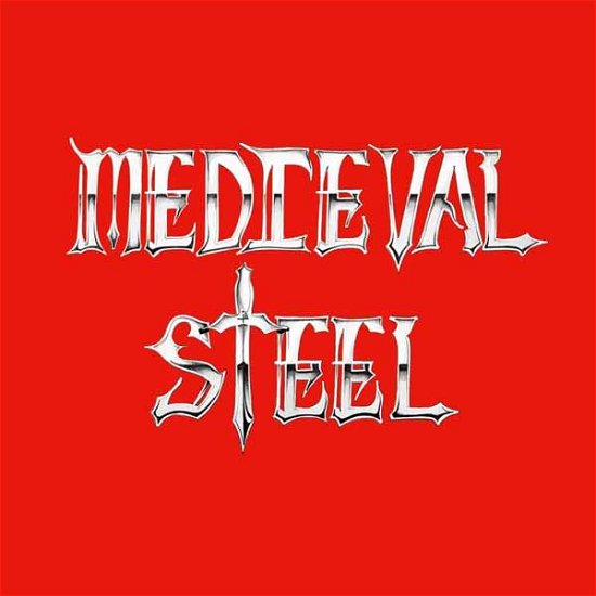 Medieval Steel · Medieval Steel (Slipcase) (CD) (2024)