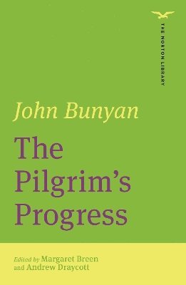 Cover for John Bunyan · The Pilgrim's Progress (The Norton Library) - The Norton Library (Paperback Book) (2025)