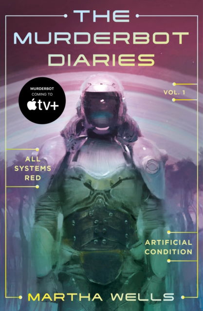 Cover for Martha Wells · The Murderbot Diaries Vol. 1: All Systems Red, Artificial Condition - The Murderbot Diaries (Pocketbok) (2025)