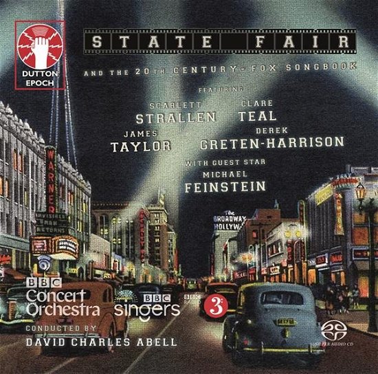 Cover for Bbc Concert Orchestra &amp; Bbc Singers &amp; David Charles Abell · State Fair And The 20th Century-Fox Songbook (CD) (2024)