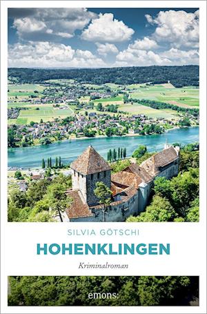 Cover for Silvia Götschi · Hohenklingen (Book) (2025)