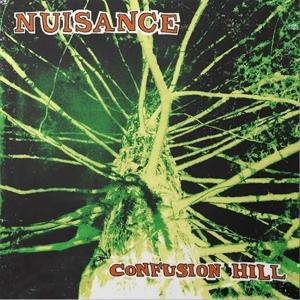 Cover for Nuisance · Confusion Hill (LP) (2021)