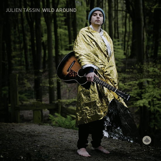 Cover for Julien Tassin · Wild Around (CD) (2024)