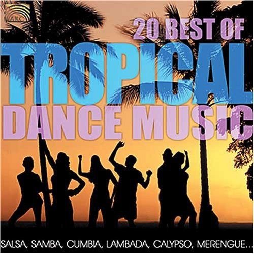 Cover for 20 Best of Tropical Dance Music / Various (CD) (2006)