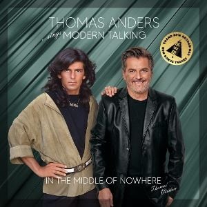 Cover for Thomas Anders · Sings Modern Talking: in the Middle of Nowhere (VINYL) (2025)