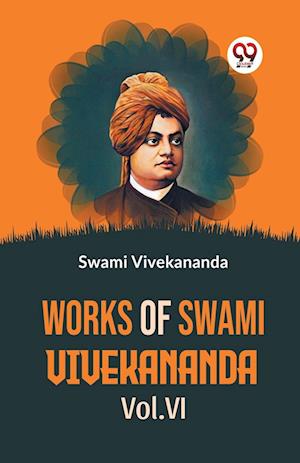 Cover for Swami Vivekananda · Works of Swami Vivekananda (Paperback Book) (2023)